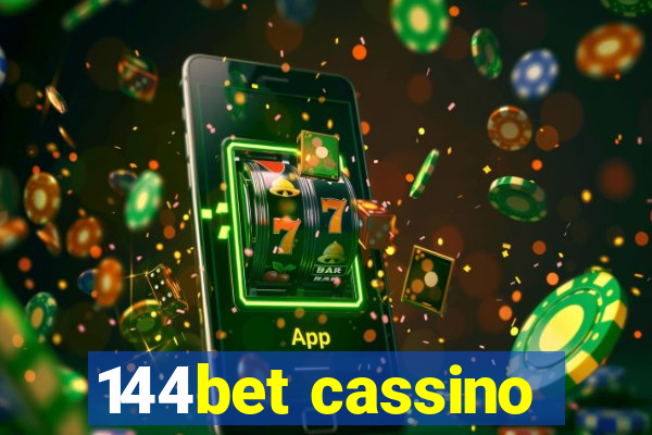 144bet cassino